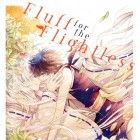 Fluff for the Flightless