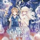 Ocean Colored Polaris