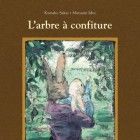 l'Arbre &agrave; confiture