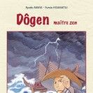 D&ocirc;gen - ma&icirc;tre zen