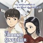 le Charme singulier de ma voisine