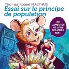 Essai sur le principe de la population